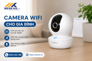 camera wifi cho gia đình