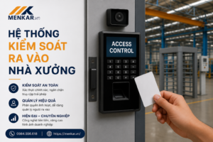 he-thong-kiem-soat-ra-vao-nha-xuong
