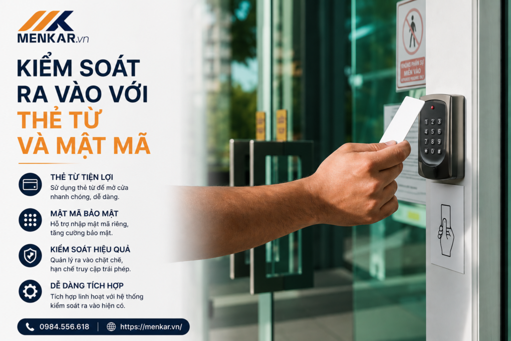 he-thong-kiem-soat-ra-vao-bang-the-tu-va-mat-ma-phan-quyen-nguoi-dung-linh-hoat