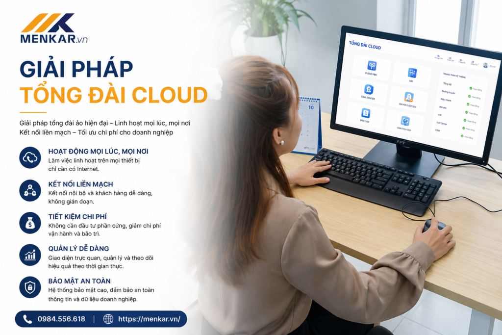 giai-phap-tong-dai-cloud-toi-uu-chi-phi-de-dang-quan-tri-mo-rong-tu-xa
