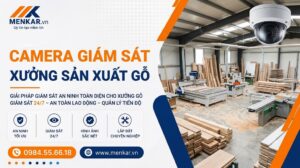 camera-giam-sat-xuong-san-xuat-go